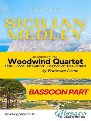cover image of Sicilian Medley--Woodwind Quartet (Bassoon part)